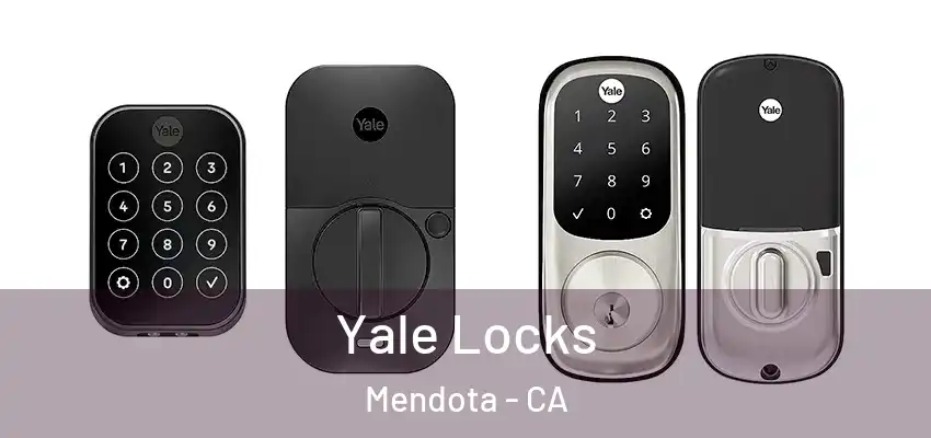  Yale Locks Mendota - CA